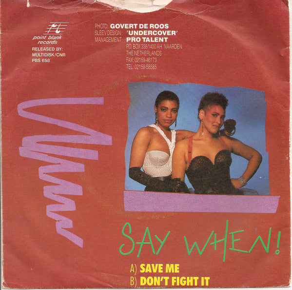 Say When! : Save Me (7", Single)