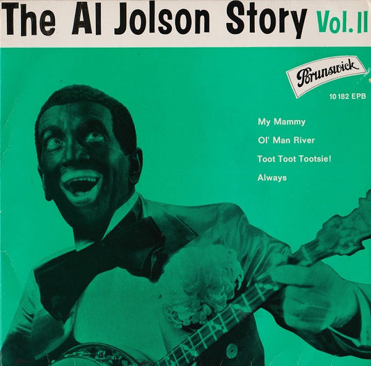 Al Jolson : The Al Jolson Story Vol.II (7", EP, Mono)