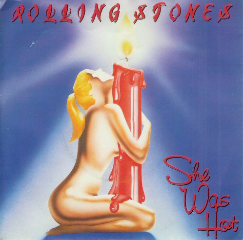 The Rolling Stones : She Was Hot (7", Single)