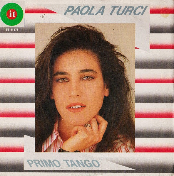 Paola Turci : Primo Tango (7")