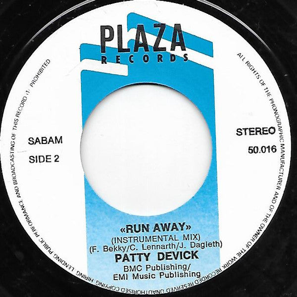 Patty Devick : Run Away (7", Single)