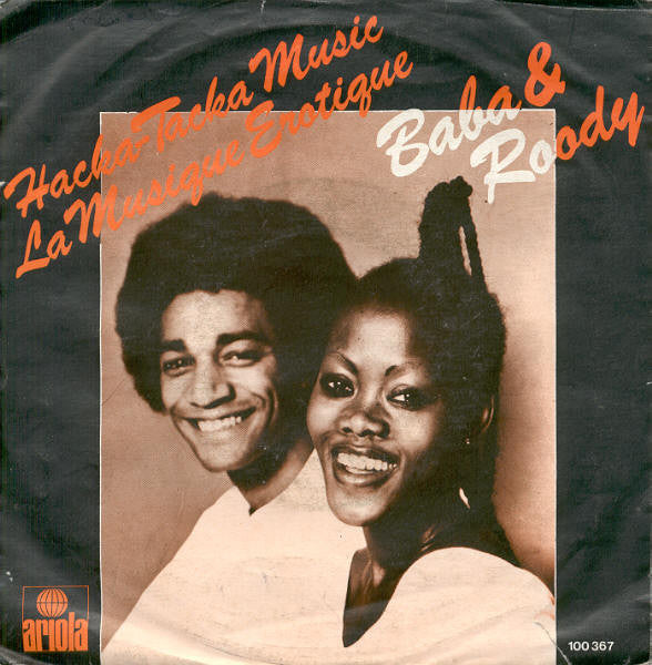 Baba & Roody : Hacka Tacka Music / La  Musique Erotique (7", Single)