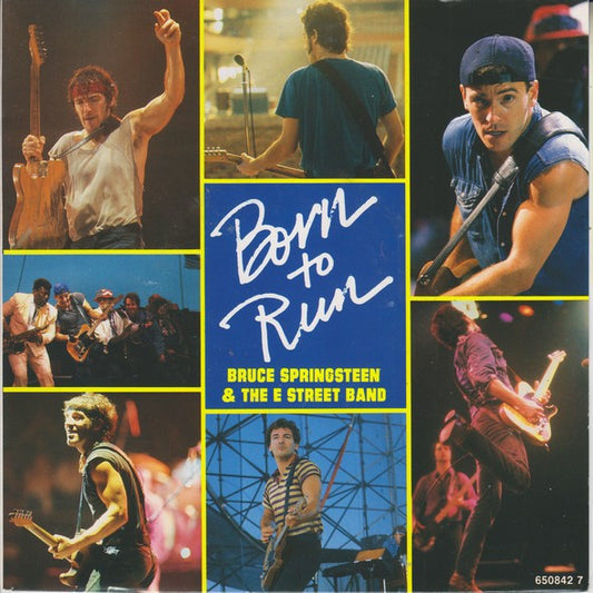 Bruce Springsteen & The E-Street Band : Born To Run (7", Single)