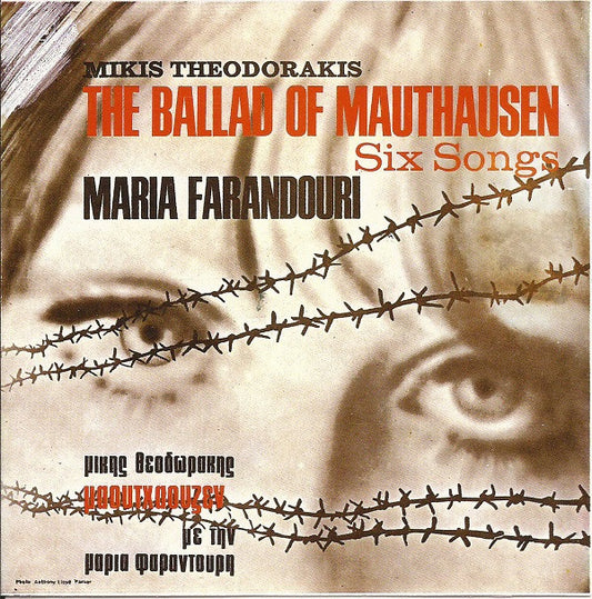 Mikis Theodorakis , Με Την Maria Farandouri : Μαουτχάουζεν & Έξη Τραγούδια (CD, Album, RE)