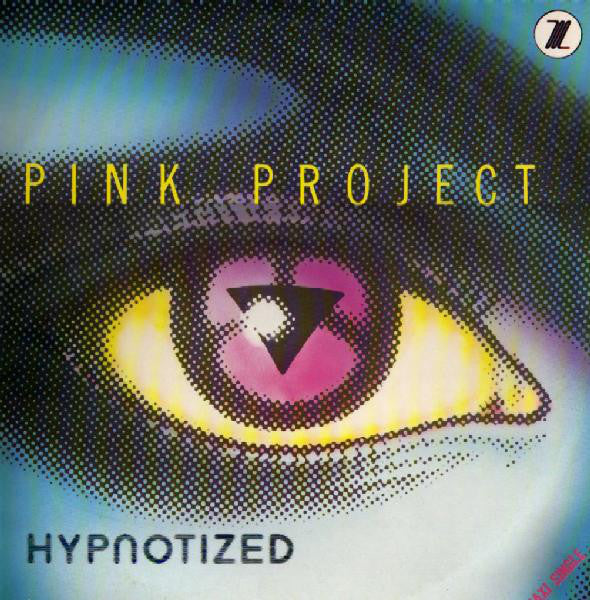 Pink Project : Hypnotized (12", Maxi)