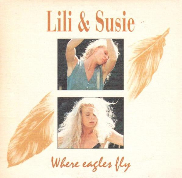 Lili & Sussie : Where Eagles Fly (CD, Single)