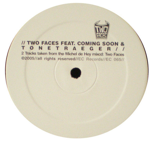 Two Faces (8) Feat. Coming Soon & Tonetraeger : Two Faces Sampler (12")