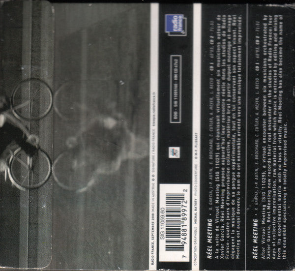 Xavier Garcia, Jean-Paul Autin, Eric Brochard, Chris Cutler, Alexandre Meyer, Lucia Recio : Réel Meeting (2xCD)