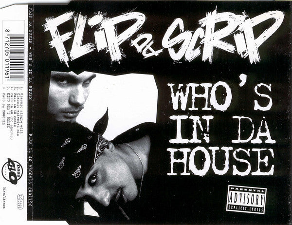 Flip Da Scrip : Who's In Da House (CD, Maxi)