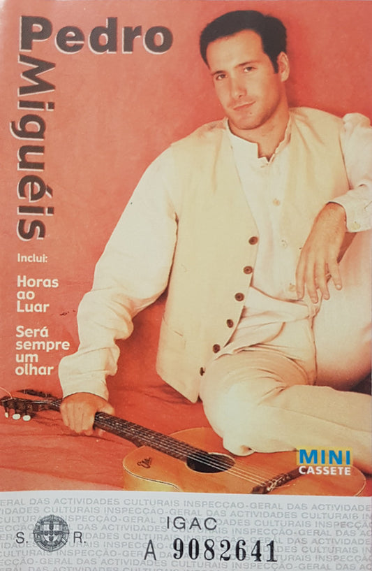 Pedro Miguéis : Pedro Miguéis (Cass, MiniAlbum, Dol)