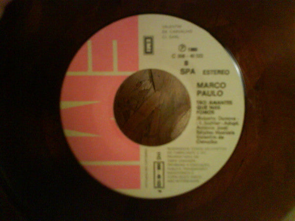 Marco Paulo : Eu Tenho Dois Amores / Tão Amantes Que Nós Fomos (7", Single, Bro)
