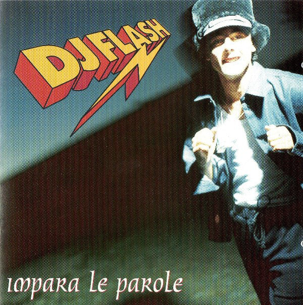 DJ Flash (6) : Impara Le Parole (CD, Album)