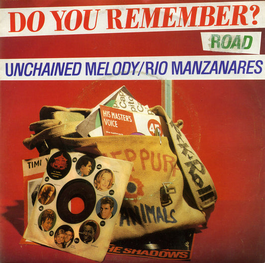 Road : Unchained Melody / Rio Manzanares (7")