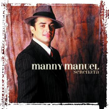 Manny Manuel : Serenata (CD, Album)