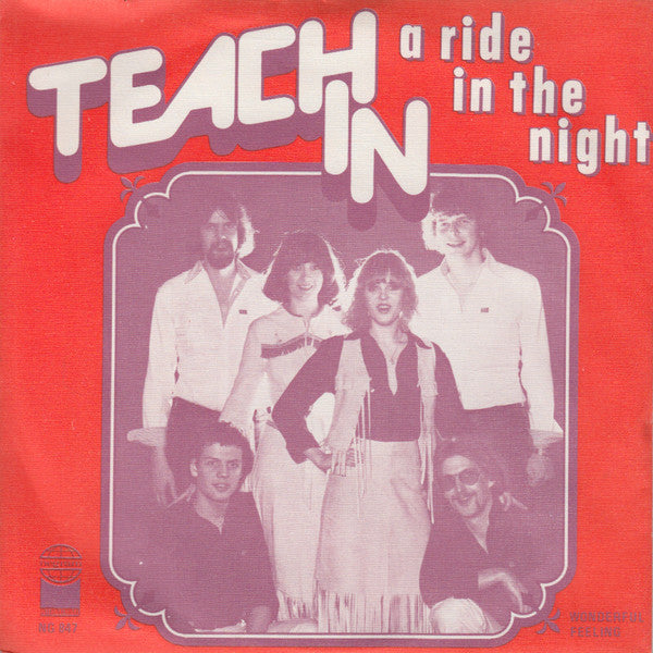 Teach-In : A Ride In The Night (7", Single)