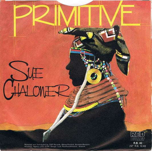 Sue Chaloner : Primitive (7", Single)