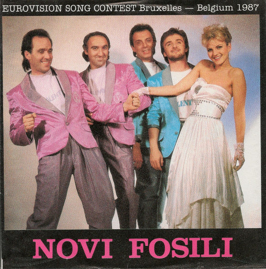 Novi Fosili : I Wanna Dance / Ja Sam Za Ples (7", Single)