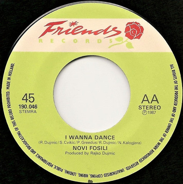 Novi Fosili : I Wanna Dance / Ja Sam Za Ples (7", Single)