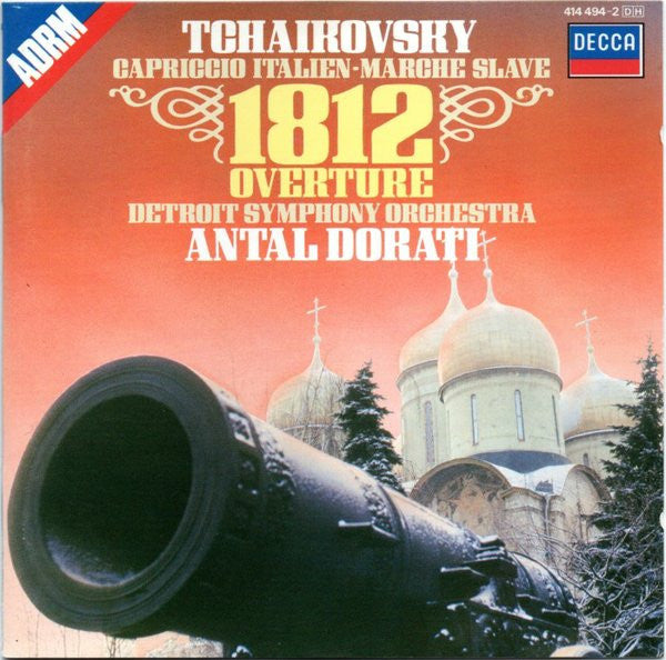 Pyotr Ilyich Tchaikovsky : 1812 Overture: Capriccio Italien; Marche Slave; (CD, Album, RE, RM)