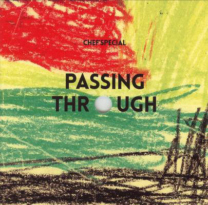 Chef'Special : Passing Through (CD, Album, Dig)