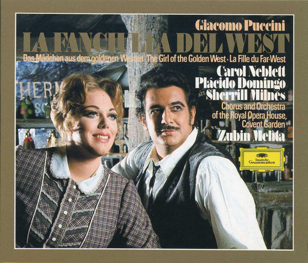 Giacomo Puccini - Carol Neblett · Placido Domingo · Sherrill Milnes · Chorus Of The Royal Opera House, Covent Garden And Orchestra Of The Royal Opera House, Covent Garden · Zubin Mehta : La Fanciulla Del West (2xCD + Box, Album, Sli)
