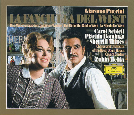 Giacomo Puccini - Carol Neblett · Placido Domingo · Sherrill Milnes · Chorus Of The Royal Opera House, Covent Garden And Orchestra Of The Royal Opera House, Covent Garden · Zubin Mehta : La Fanciulla Del West (2xCD + Box, Album, Sli)