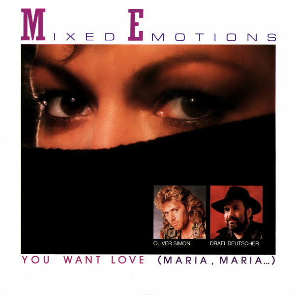 Mixed Emotions : You Want Love (Maria, Maria...) (7", Single)