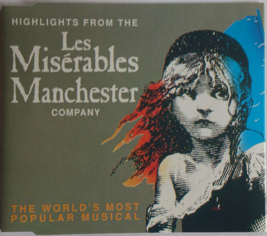 Les Misérables (Manchester Cast) : Highlights From The "Les Misérables Manchester Company" (CD, Maxi)