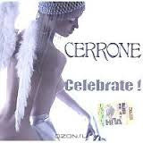 Cerrone : Celebrate ! (CD, Album)