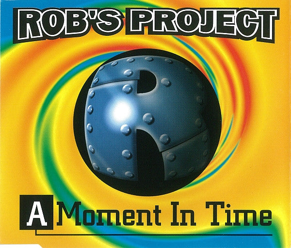 Rob's Project : A Moment In Time (CD, Maxi)