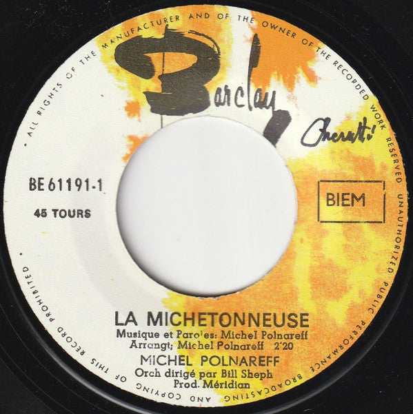 Michel Polnareff : La Michetonneuse / Dans La Maison Vide (7", Single)