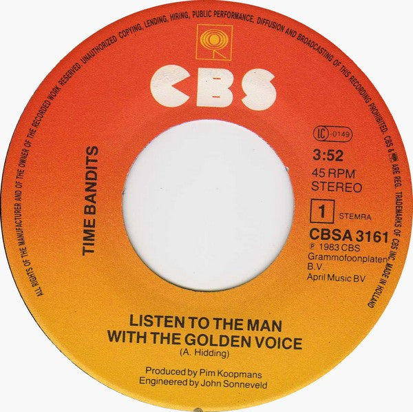 Time Bandits : Listen To The Man With The Golden Voice (7", Single)