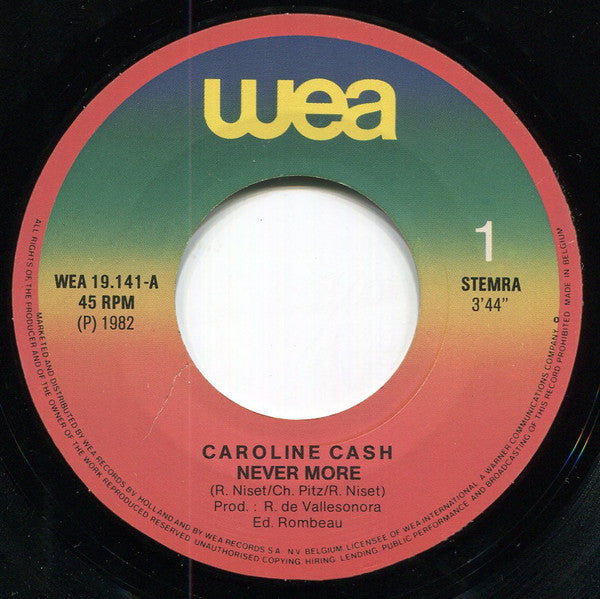 Caroline Cash : Never More (7", Single)