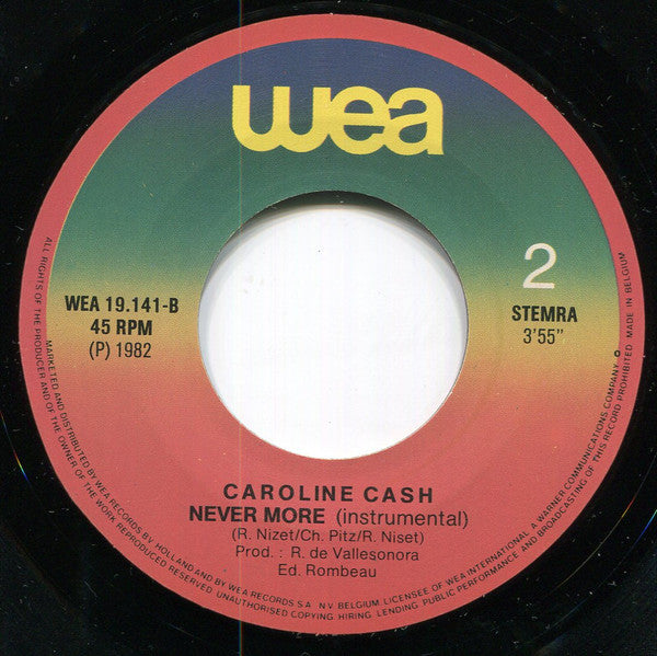 Caroline Cash : Never More (7", Single)