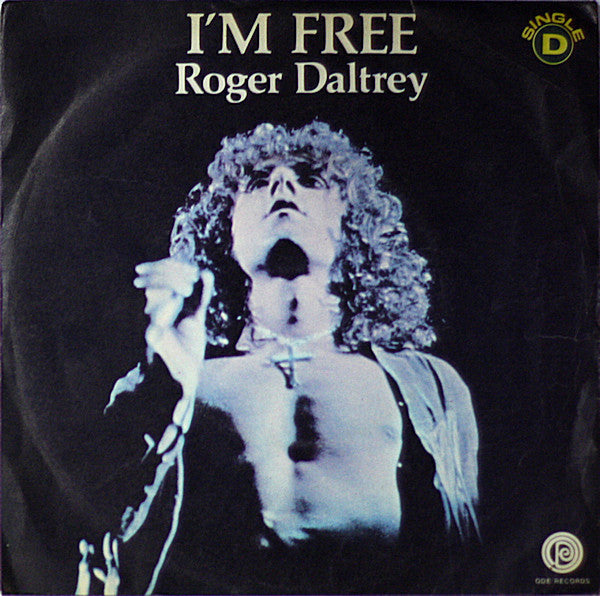 Roger Daltrey : I'm Free (7", Single)