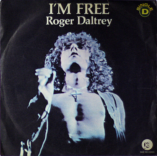 Roger Daltrey : I'm Free (7", Single)