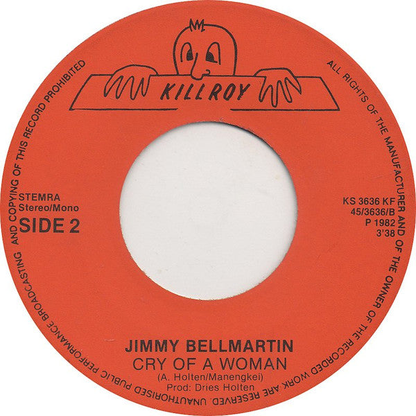 Jimmy Bellmartin : Darlin' You're Not Alone (7", Single)
