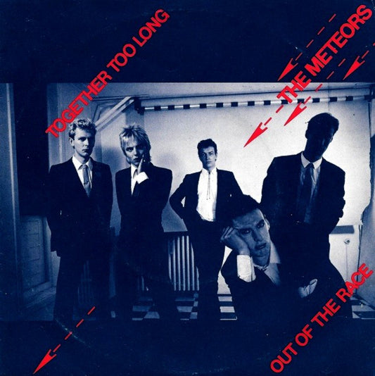 The Meteors : Together Too Long (7", Single)