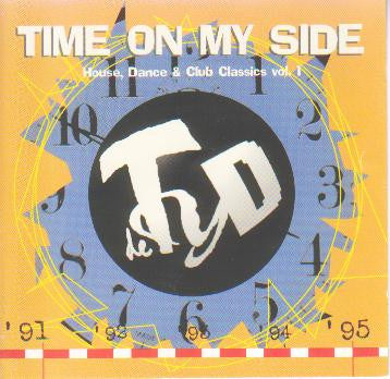 Various : Time On My Side - House, Dance & Club Classics Vol.1 (CD, Comp, Mixed)