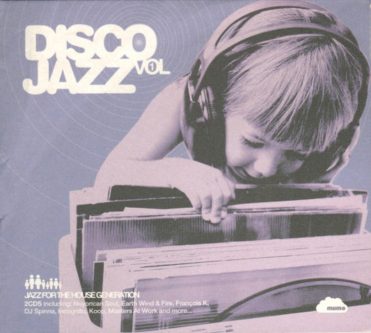 Various : Disco Jazz Volume 1: Jazz For The House Generation (2xCD, Comp)