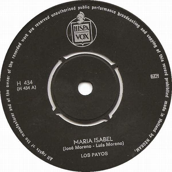 Los Payos : Maria Isabel / Compasion (7", Single)