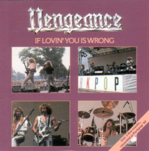 Vengeance (3) : If Lovin' You Is Wrong (CD, Mini)