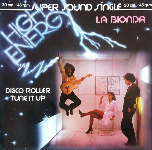 La Bionda : Disco Roller / Tune It Up (12")