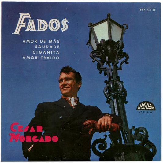 César Morgado : Fados  (7", EP)
