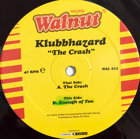 Klubbhazard : The Crash (12")