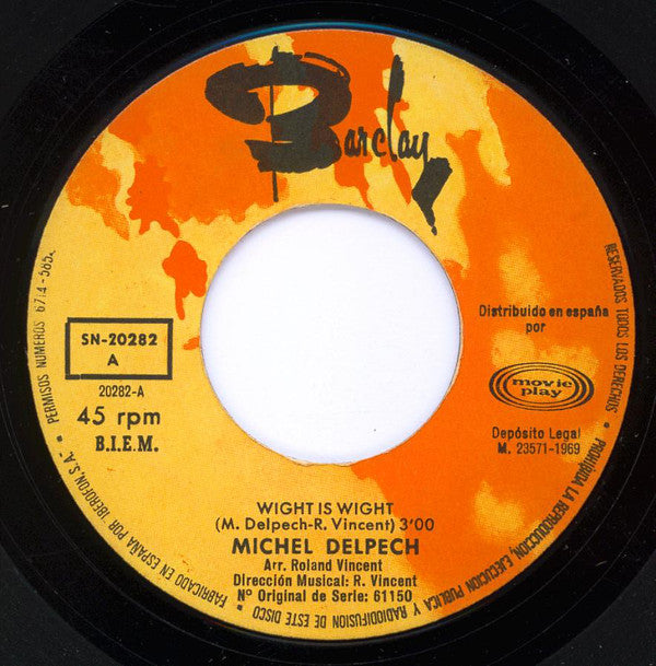 Michel Delpech : Wight Is Wight (7", Single)