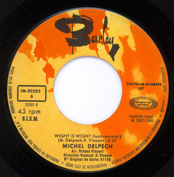 Michel Delpech : Wight Is Wight (7", Single)