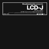 Drunkenmunky Presents LCD-J : Can.You_Feel:It (12")