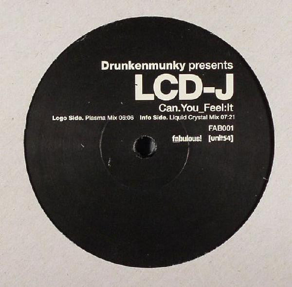 Drunkenmunky Presents LCD-J : Can.You_Feel:It (12")