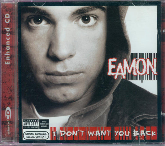 Eamon : I Don't Want You Back (CD, Album, Enh)